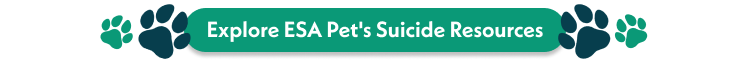 (button) Explore ESA Pet's Suicide Resources